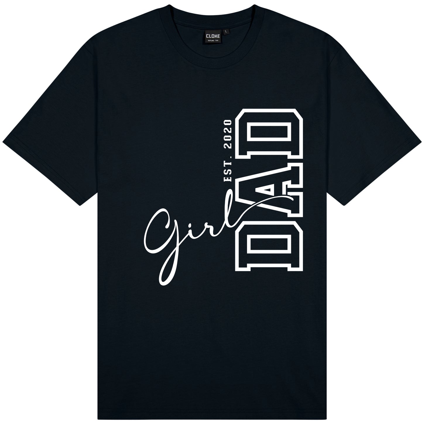 Custom Girl Dad T-Shirt – Est. Year Personalised Father’s Day Tee NZ
