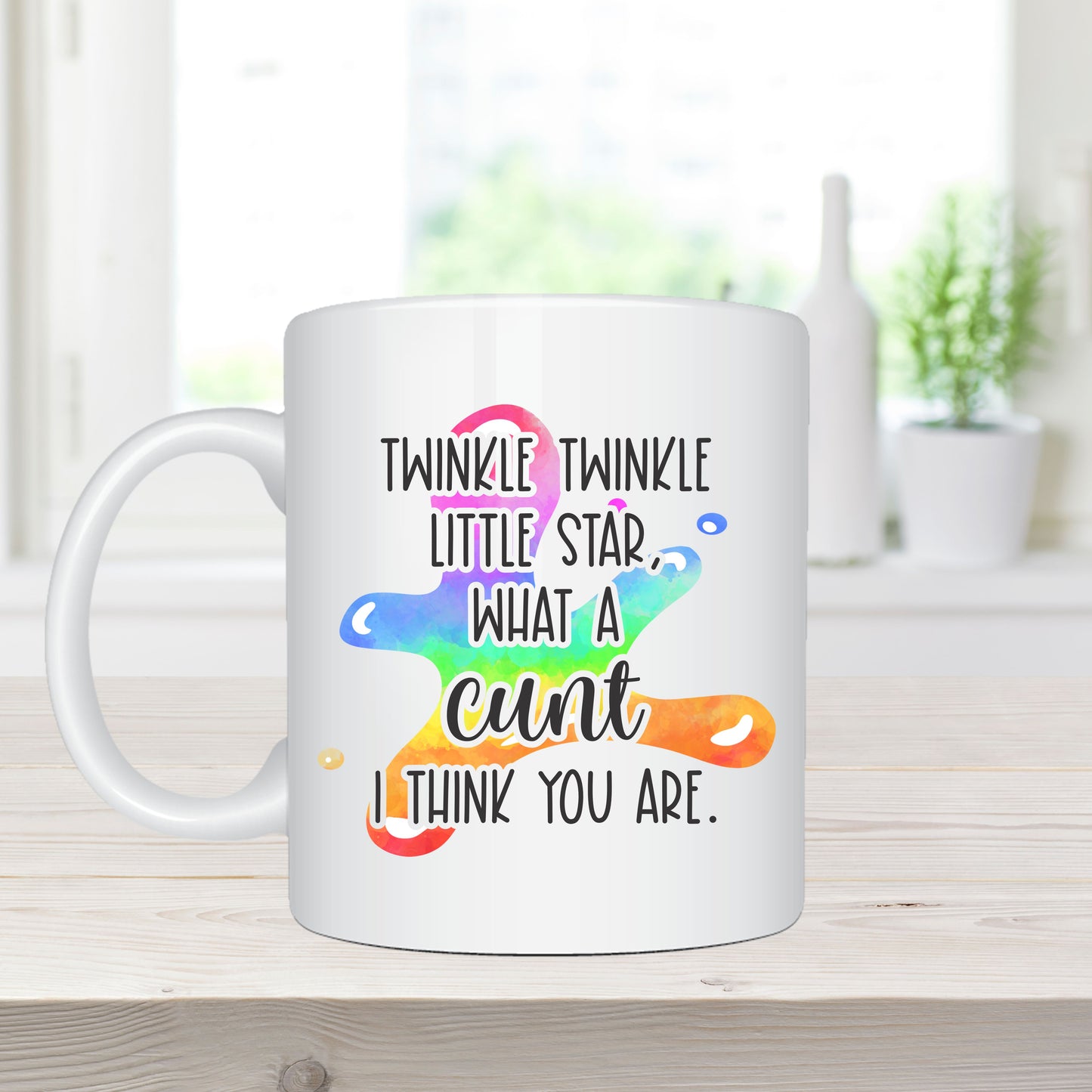 11oz Sublimation Printed Coffee Mug – “Twinkle Twinkle Little Star, What a Cunt I Think You Are"