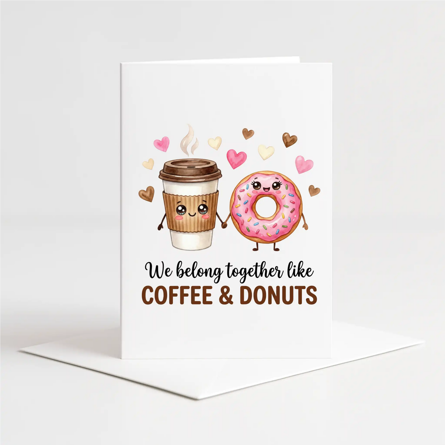 "We Belong Together Like Coffee & Donuts" Card – Custom Personalised Message Printed Inside