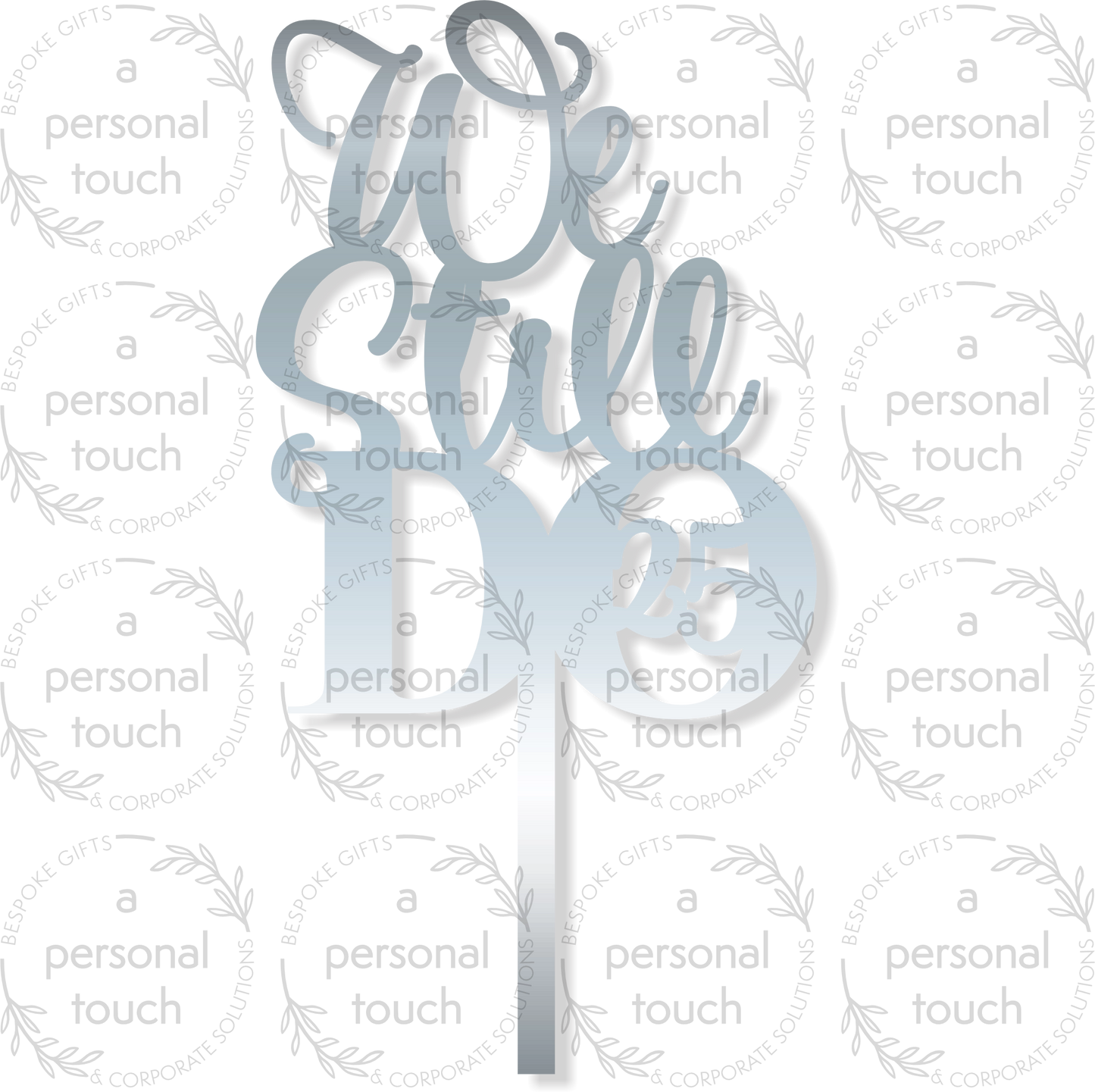 We Still Do - 25th Anniversary Cake Topper