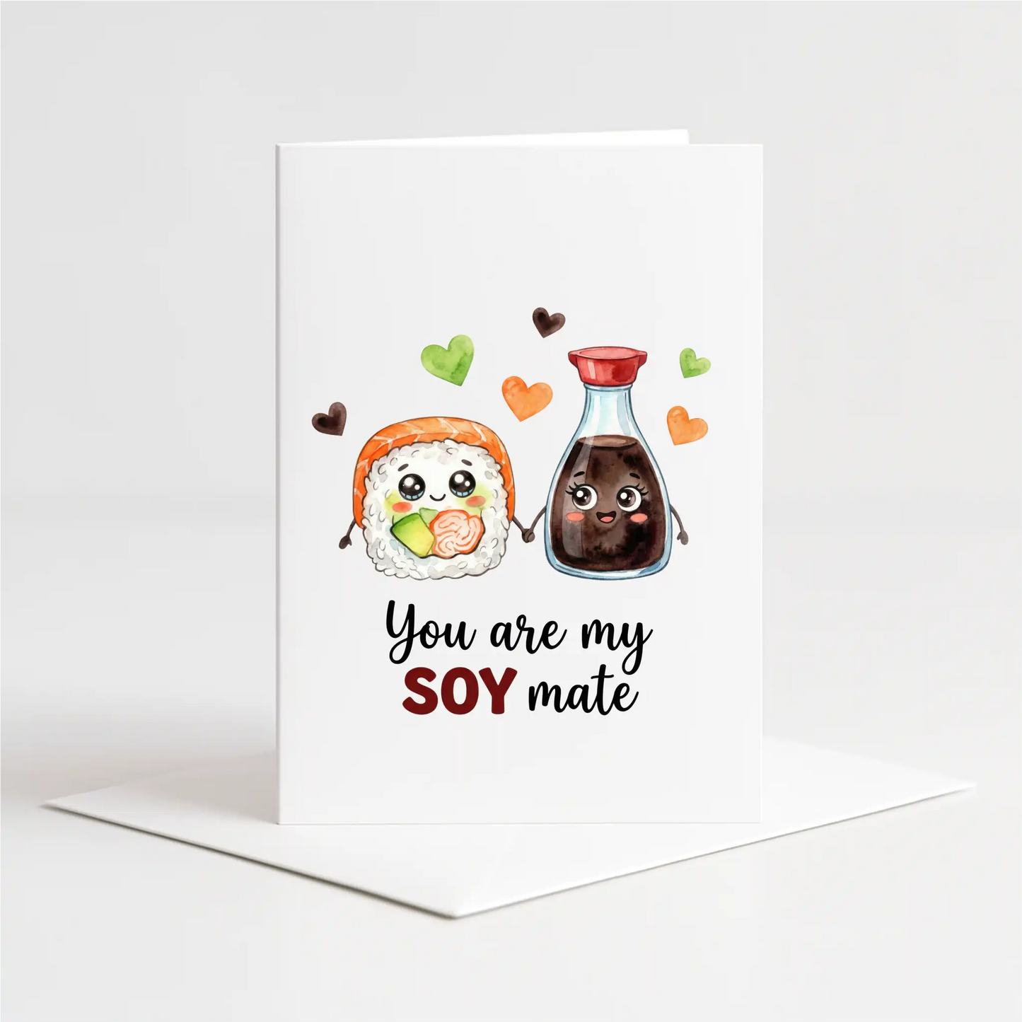 "You Are My Soy Mate" Card – Custom Personalised Message Printed Inside