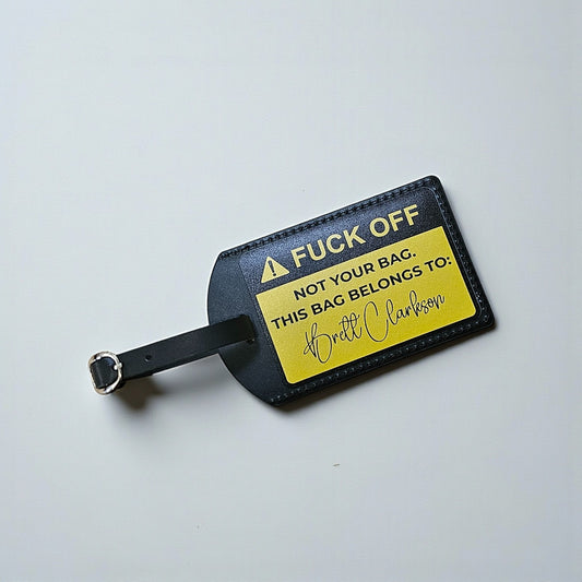 Funny Personalised Not Your Bag Luggage Tag – Custom Travel Tag NZ