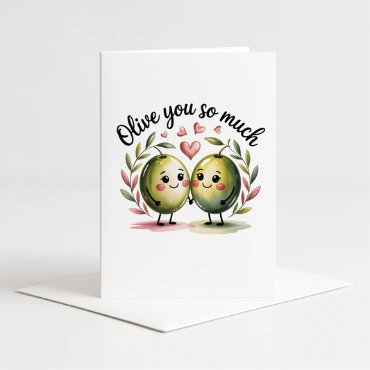 "Olive You So Much" Card – Custom Personalised Message Printed Inside