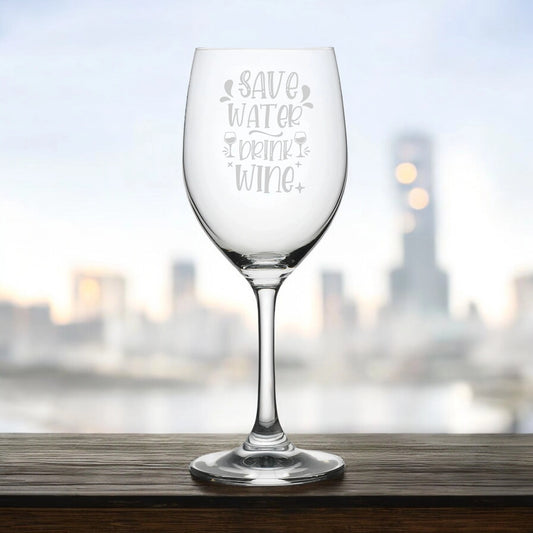 Save Water, Drink Wine – Personalised 350ml Wine Glass